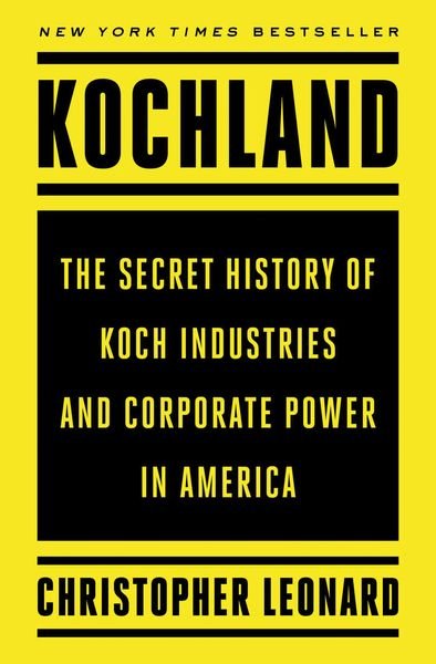 kochland the secret history of koch industries